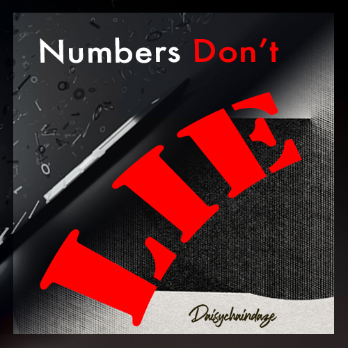 Album cover artwork for Numbers Don't Lie